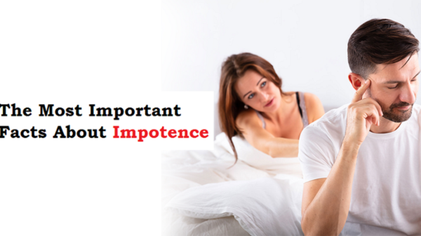 The Most Important Facts About Impotence 2